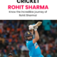 Rohit Sharma Crickter
