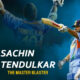 Sachin Tendulkar